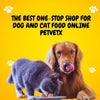 The Best One-Stop Shop for Dog and Cat Food Online - Petvetx